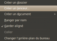 Clic droit sur un endroit vide du bureau -> Créer un lanceur...